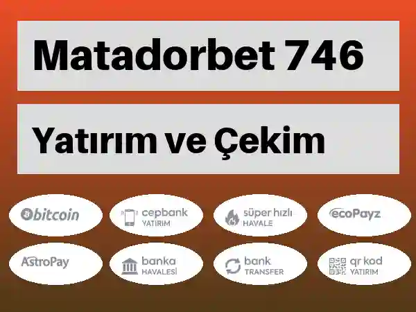 Matadorbet Para yatırma ve çekme 746